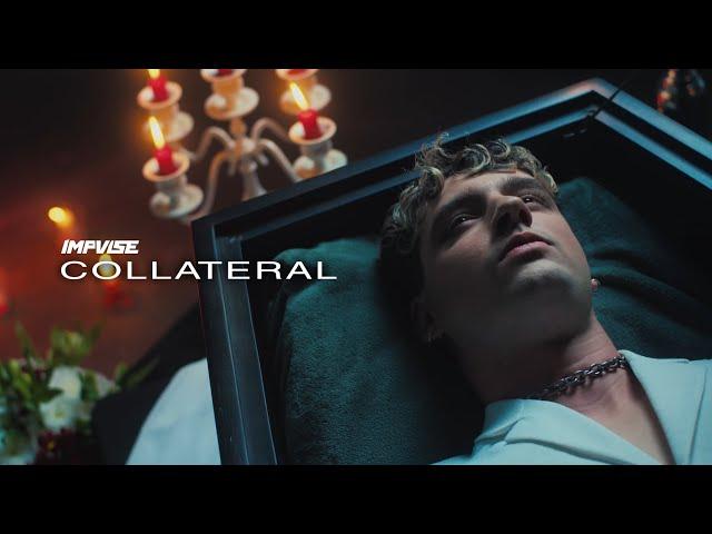 IMPVLSE - collateral (Official Music Video)