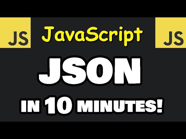 Learn JSON files in 10 minutes! 