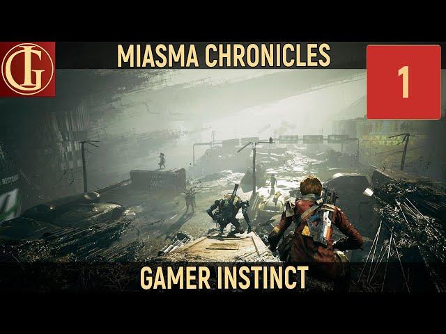 ПРОХОЖДЕНИЕ MIASMA CHRONICLES - ЧАСТЬ 1 - МИР МИАЗМЫ