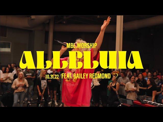 Alleluia + Spontaneous (feat.Bailey Redmond & Brennan Joseph)