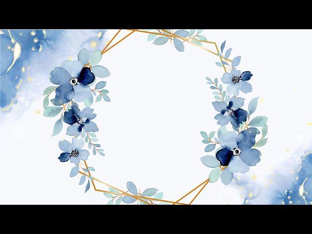 No Copyright Invitation Background Video Frame Animation | Effect Blue Floral | Blank Template