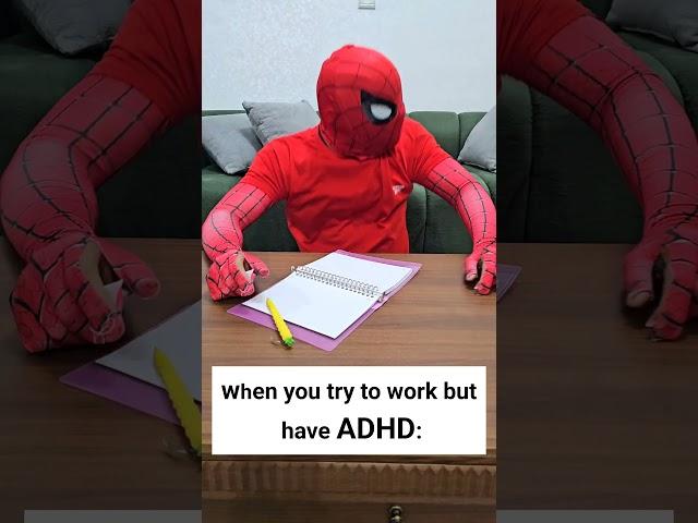 life with ADHD Be Like... #spiderman