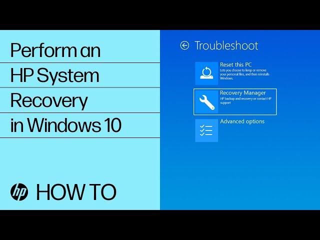 Perform an HP System Recovery in Windows 10 | HP Computers | HP Support