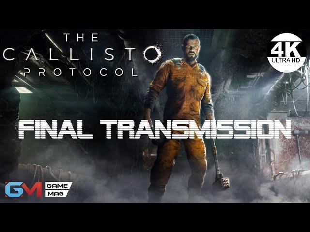 The Callisto Protocol - Final TransmissionСюжетное DLC▼DLC НА 100%▲Полное Прохождение◆4K
