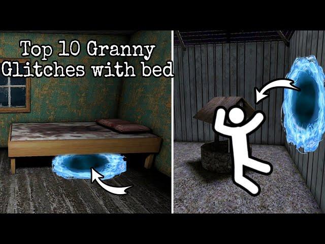 Top 10 Granny Glitches with Bed in v1.8.1