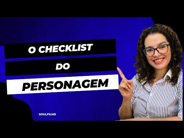 O CHECKLIST DO PERSONAGEM