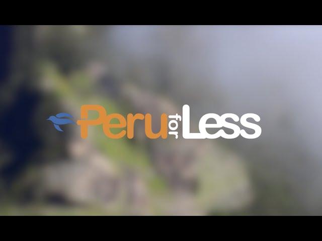 What to Expect with Peru For Less