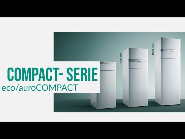 Die neue COMPACT- Serie von Vaillant möchte sich vorstellen!