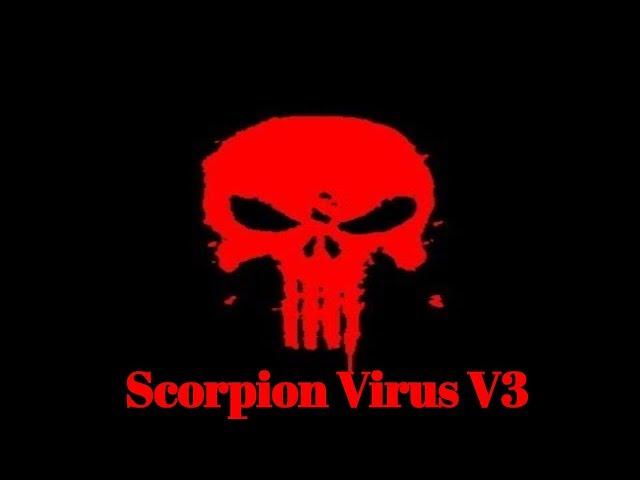 Test Scorpion Virus Version 3 in Windows7/Windows10 - Most Powerfull Virus Ever !