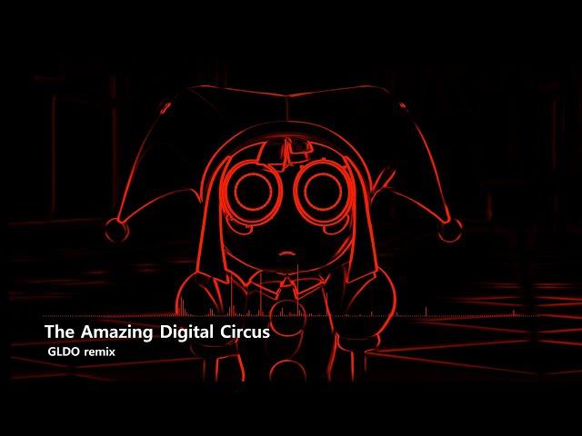 The Amazing Digital Circus (GLDO Remix)│Main Theme + Your New Home