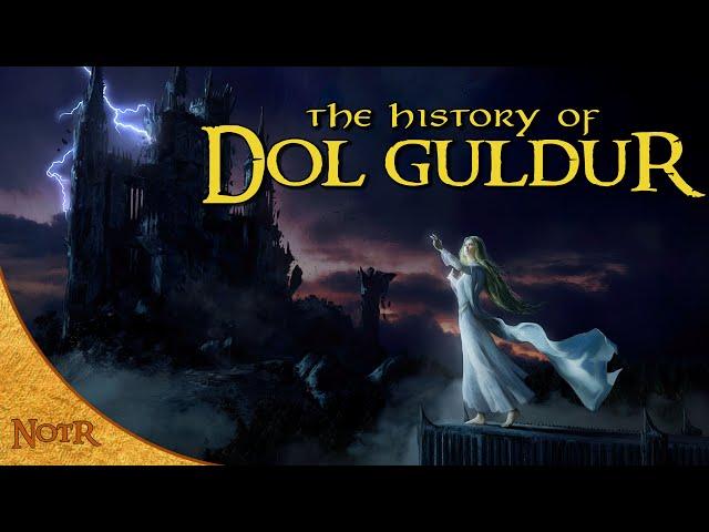 The History of Dol Guldur, Sauron's Northern Fortress | Tolkien Explained