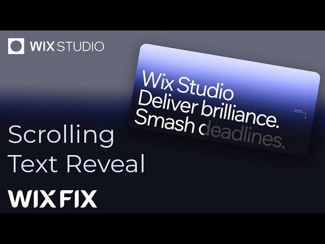 Scrolling Text Reveal in Wix Studio | Wix Fix