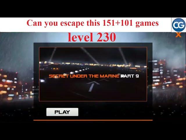 Can you escape this 151+101 games level 230 - SECRET UNDER THE MARINE PART 9 - Complete Game