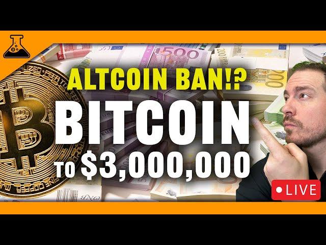 Bitcoin Past $1 Million! Altcoin Ban! MSTR To Buy $84 Billion BTC!