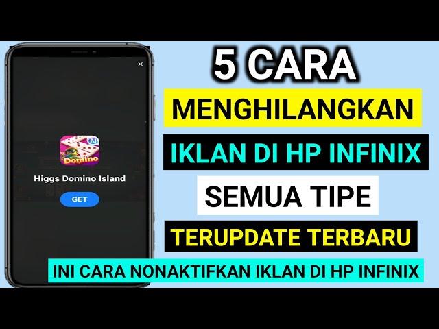 5 cara menghilangkan iklan di hp infinix semua tipe , terupdate terbaru , atasi infinix banyak iklan