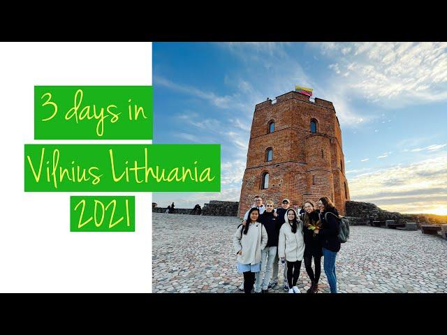 Exploring Vilnius Lithuania 2021