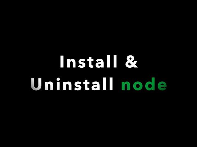 Install & completely uninstall node from mac os