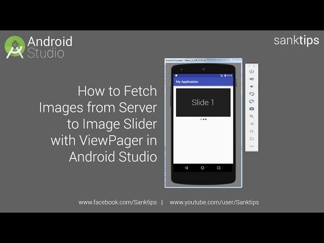 How to Fetch Images from Server to Image Slider with ViewPager in Android Studio | Sanktips