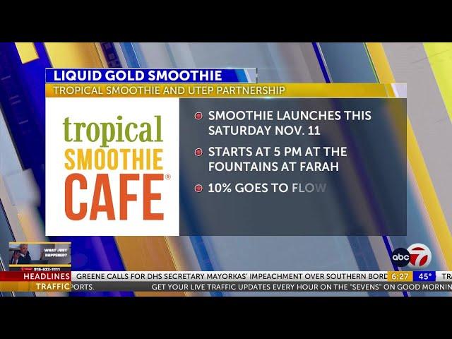 ‘Liquid Gold’ becomes UTEP’s official smoothie