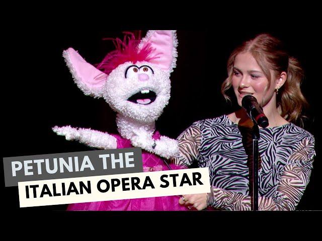 Petunia is an Italian Opera Star | Darci Lynne