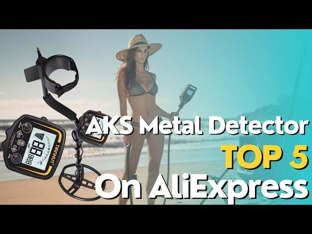 Top 5 Best AKS Metal Detectors On AliExpress 2024 - AKS Metal Detector Review