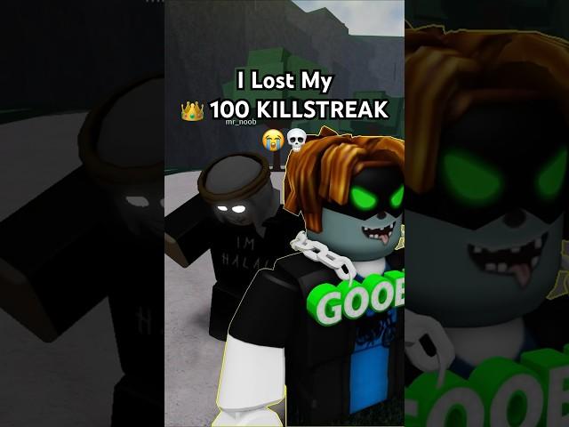 I Lost My  100 KILLSTREAK  The Strongest Battlegrounds ROBLOX #shorts