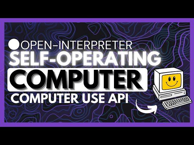 Open Interpreter: Self-Operating Computer - Personal AI Agent CAN DO ANYTHING! (Claude Computer Use)