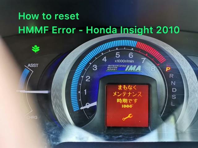 How to rest HMMF error on Honda Insight 2010.#honda #hondainsight2010 #hmmf #japaneese