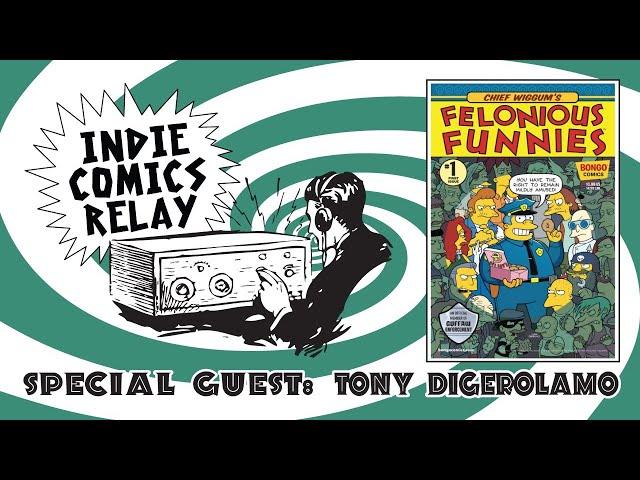 Indie Comics Relay with Guest Tony DiGerolamo