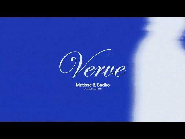 Matisse & Sadko - Verve