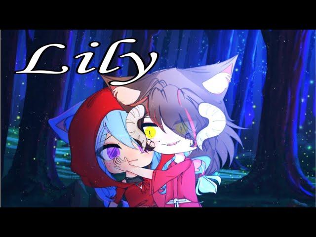 Lily [ GLMV/GCMV ] | Gacha club