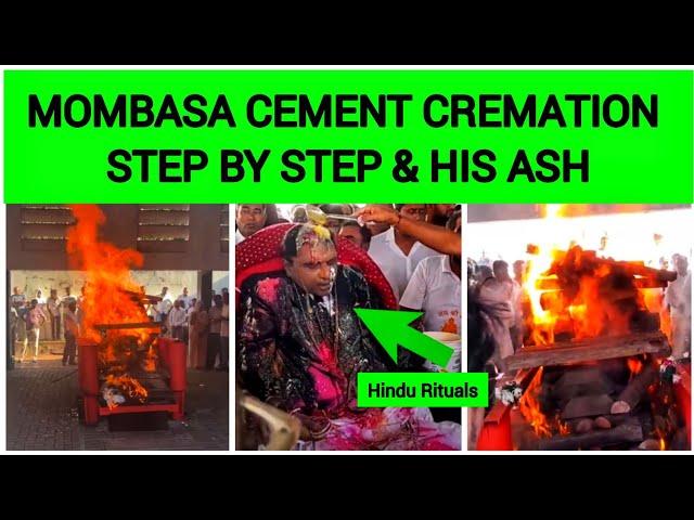  step by step : Mombasa Cement owner Hasmukh Patel creamation