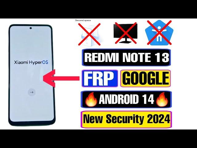 Redmi Note 13 FRP Bypass HyperOS Without PC | Xiaomi Note 13 Google Account Unlock Android 14