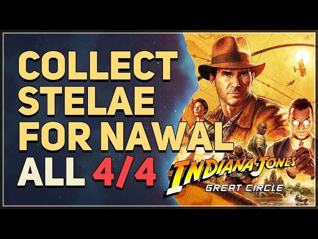 Collect Stelae for Nawal Indiana Jones and the Great Circle 4/4