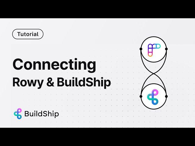 Connecting Rowy & BuildShip - No Code Backend on Firebase