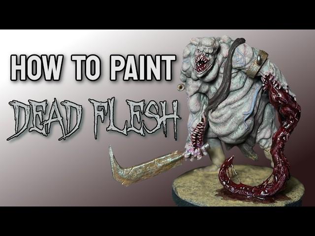 How To Paint ZOMBIE/DEAD SKIN On Your Miniatures