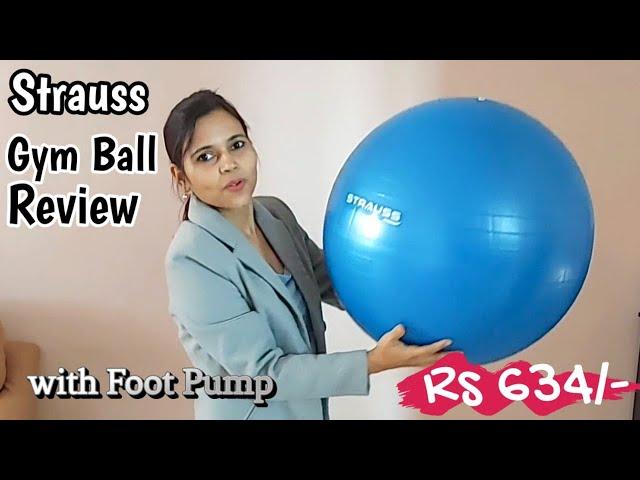 Strauss Anti-Burst Gym Ball with Foot Pump | Strauss Gym Ball Review in Hindi| Strauss Exercise Ball