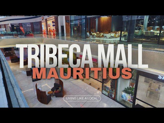 Exclusive Look at Tribeca Mall | Mauritius Shopping Destination