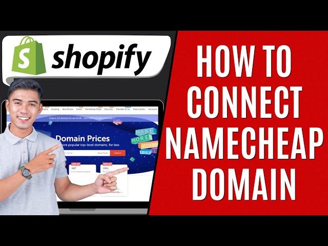 How to Connect Namecheap Domain to Shopify [Quick Guide]