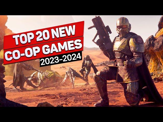 Top 20 New Co-Op Games for 2-4 players | What to play with a friend?