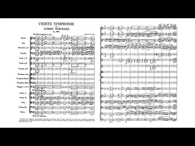 Schumann: Symphony No. 4 in D minor, Op. 120 (with Score)