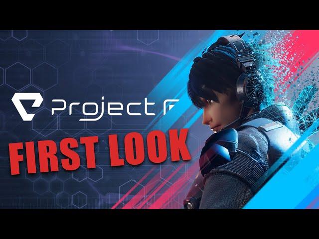 Project F - Gameplay (PC)