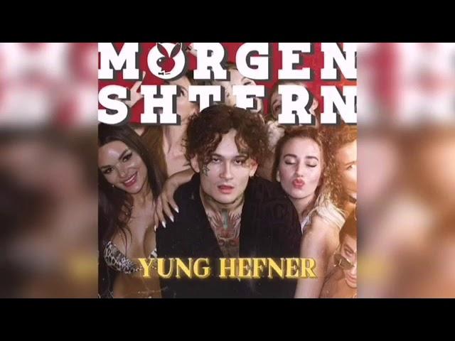 MORGENSHTERN - Yung Hefner (БЕЗ МАТА) V2.0