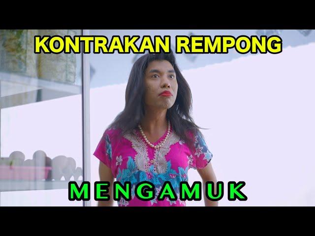 MENGAMUK || KONTRAKAN REMPONG EPISODE 863