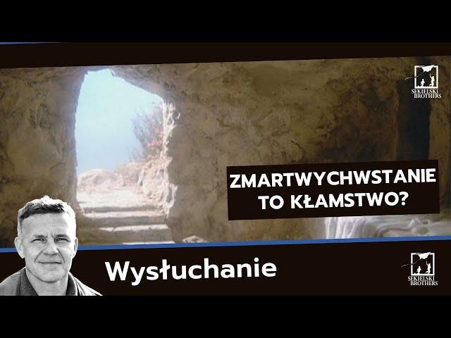 Kto wymyślił zmartwychwstanie?