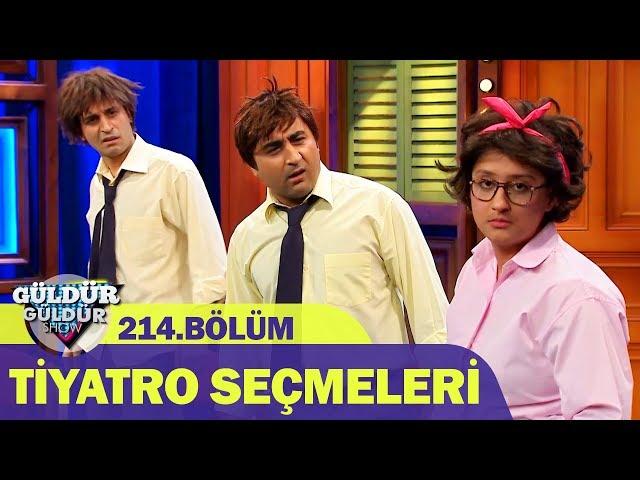 Güldür Güldür Show 214.Bölüm | Tiyatro Seçmeleri-Noktacom