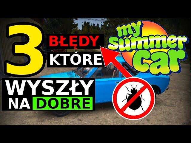 3 BŁĘDY gry, które nam pomagały  - [CIEKAWOSTKI MSC] - My Summer Car #161