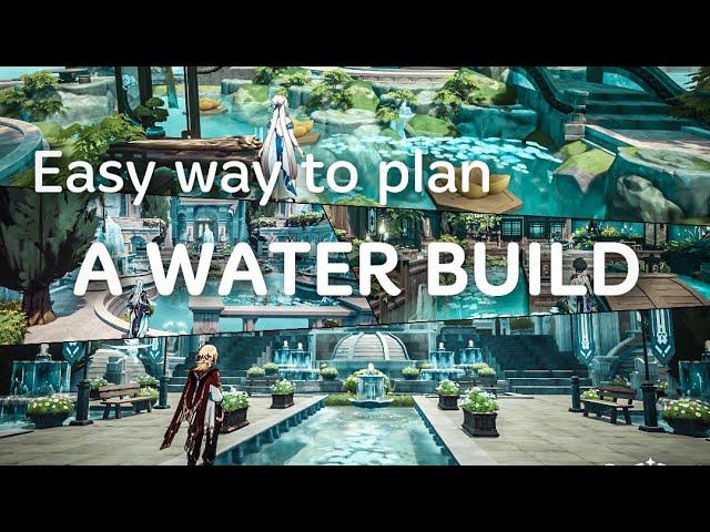 [Genshin|原神] Serenitea Pot Tutorial - Easy way to plan a Water Build