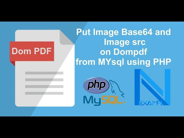 Put Image Base64 and Image SRC on Dompdf From MYSQL using PHP | dompdf PHP mysql