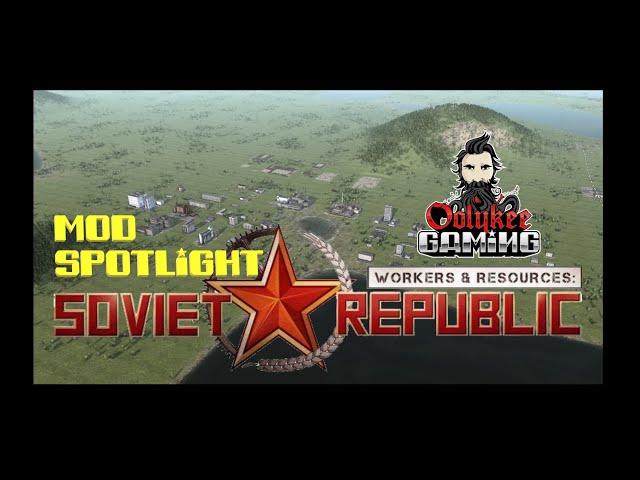 Soviet Republic - Mod Spotlight - Socialist construction PART - 1 and 2 by Mauser_NATO